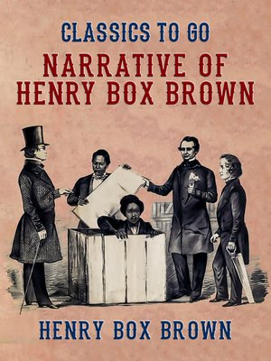 cover image of Narrative of Henry Box Brown